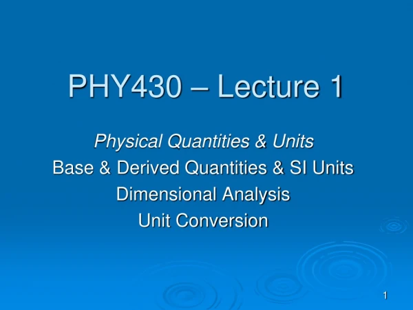 PHY430 – Lecture 1