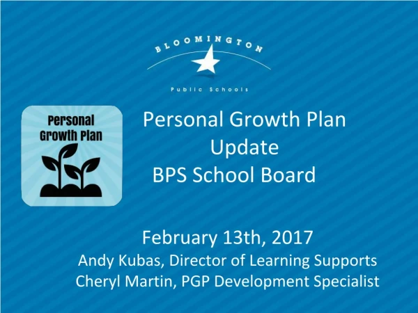 Personal Growth Plan Update BPS School Board