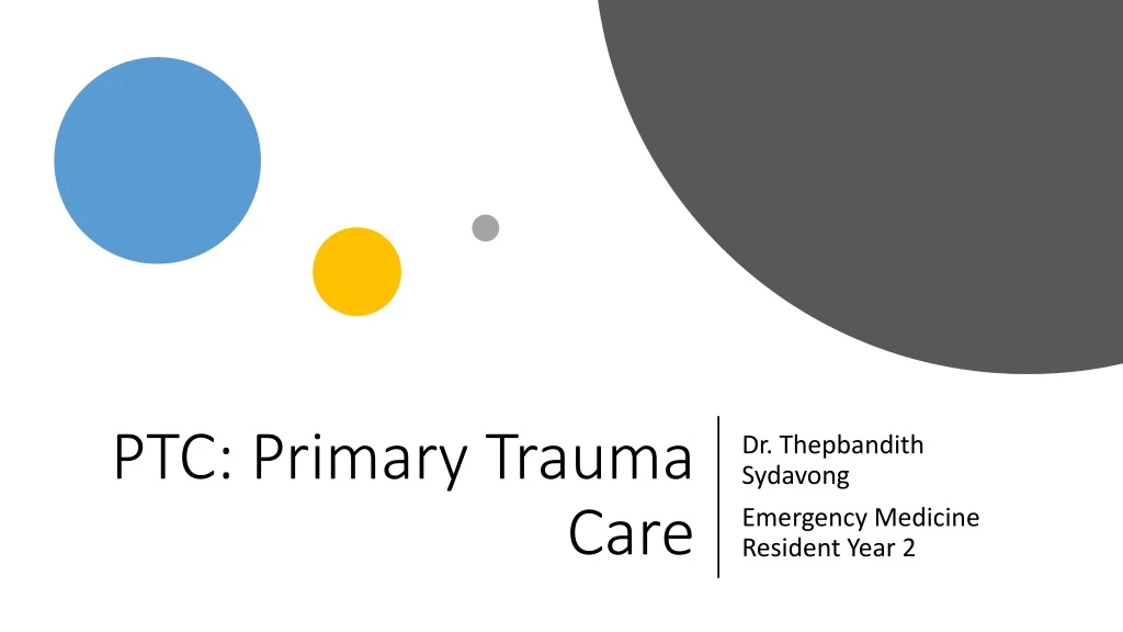 ptc primary trauma care