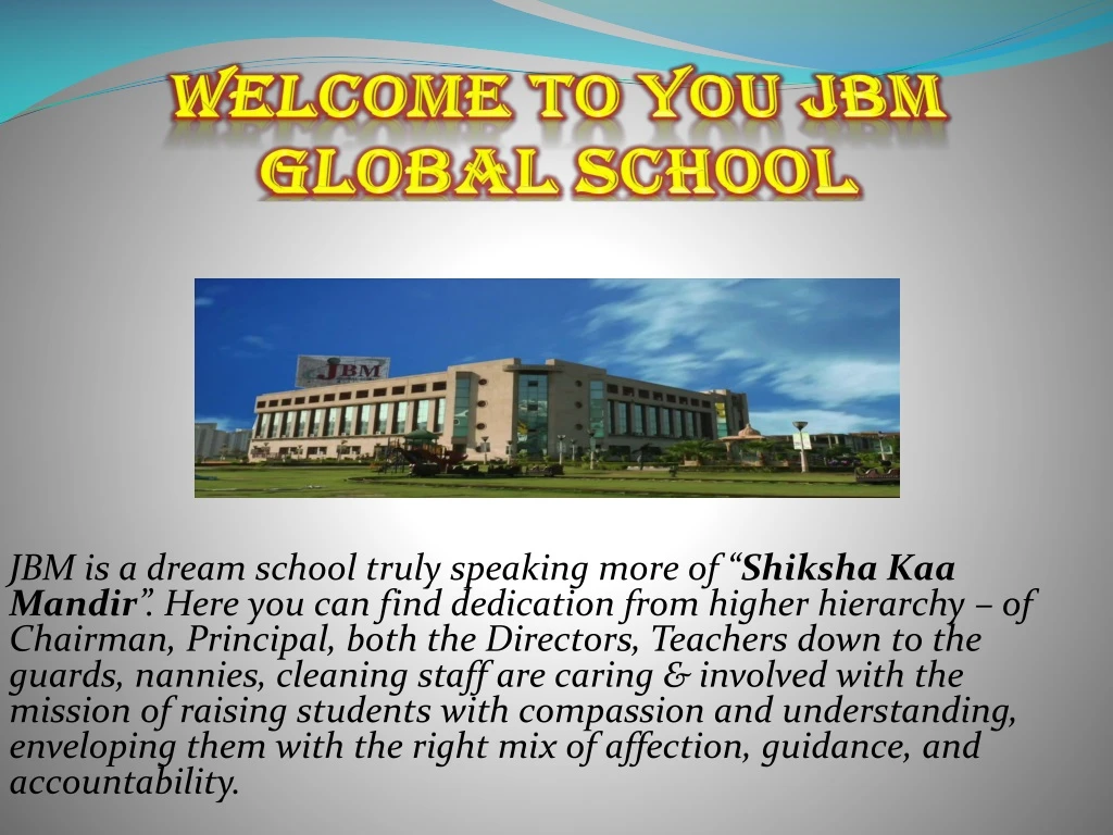 welcome to you jbm global school