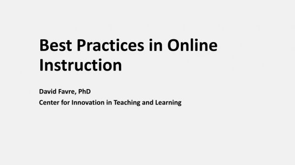 Best Practices in Online Instruction