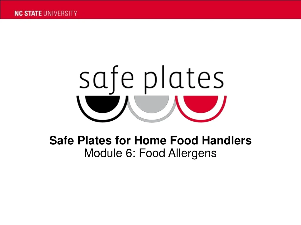safe plates for home food handlers module 6 food allergens