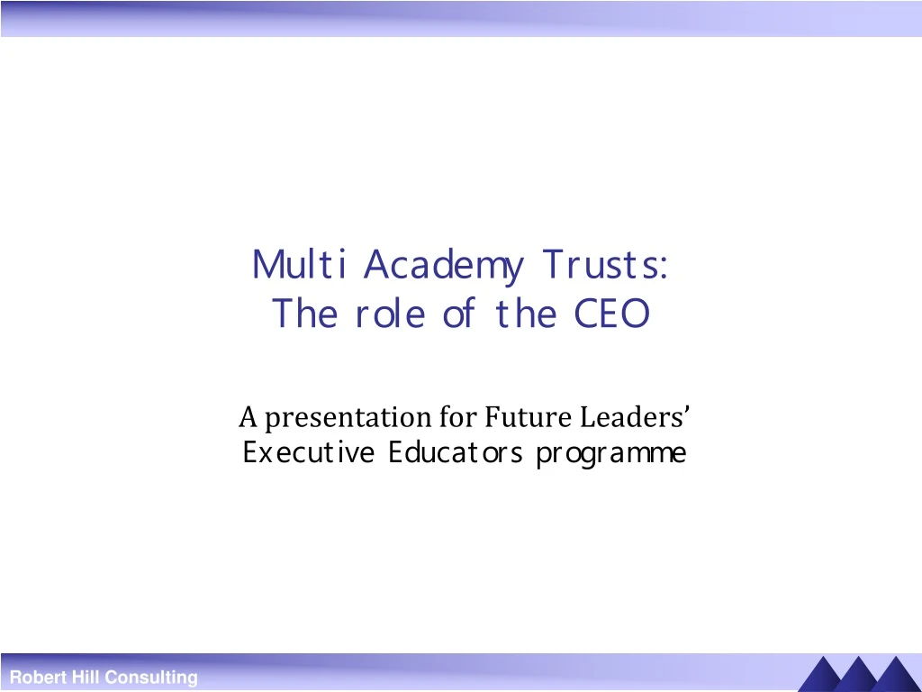 multi academy trusts the role of the ceo
