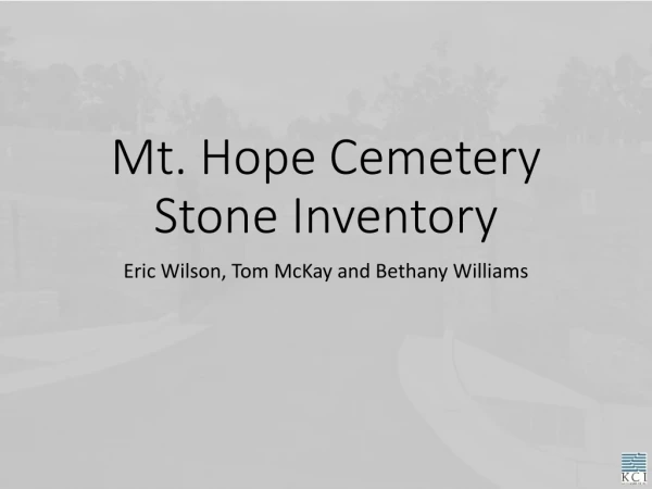 Mt. Hope Cemetery Stone Inventory