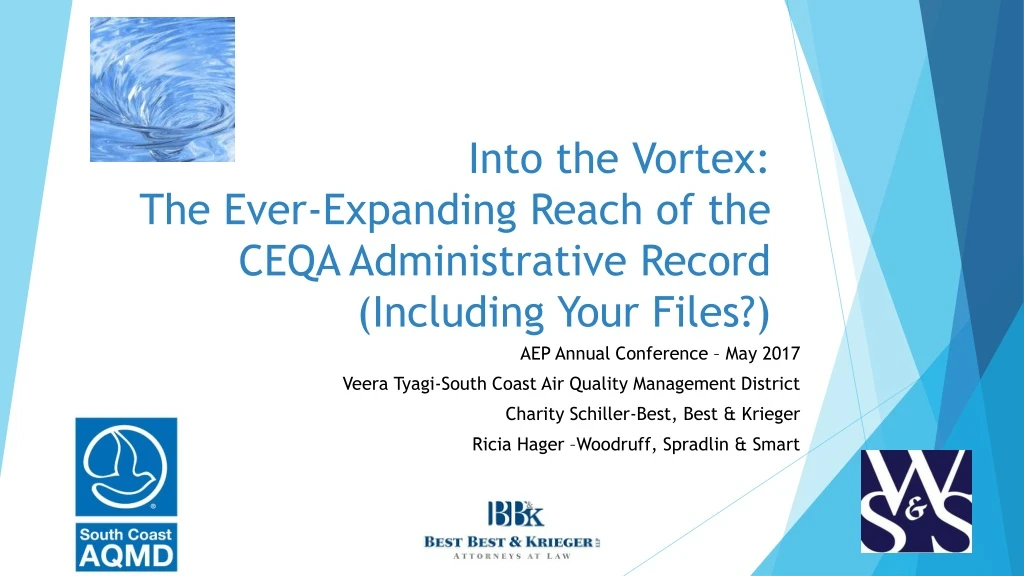 into the vortex the ever expanding reach of the ceqa administrative record including your files