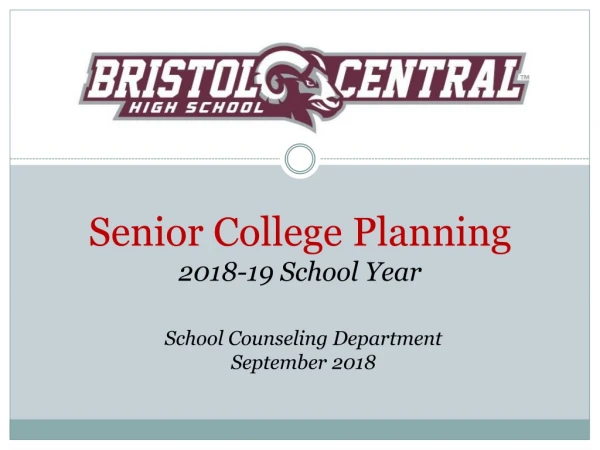 Senior College Planning 2018-19 School Year
