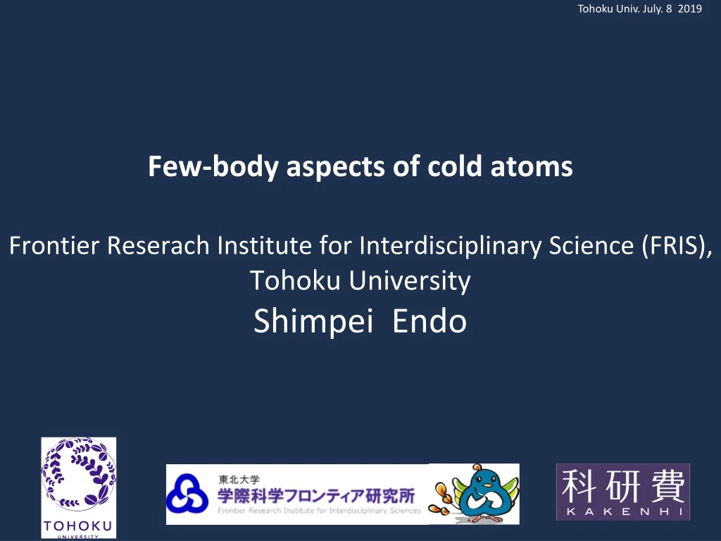few body aspects of cold atoms frontier reserach
