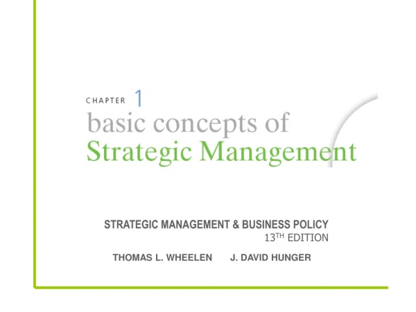 STRATEGIC MANAGEMENT &amp; BUSINESS POLICY 13 TH EDITION