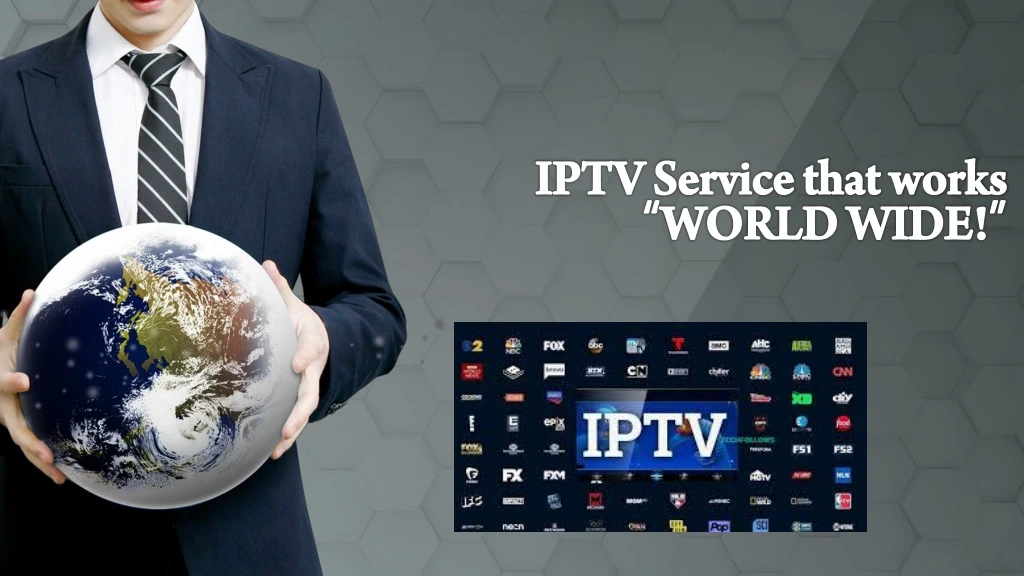 iptv service that works world wide