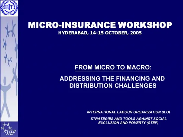 MICRO-INSURANCE WORKSHOP HYDERABAD, 14-15 OCTOBER, 2005