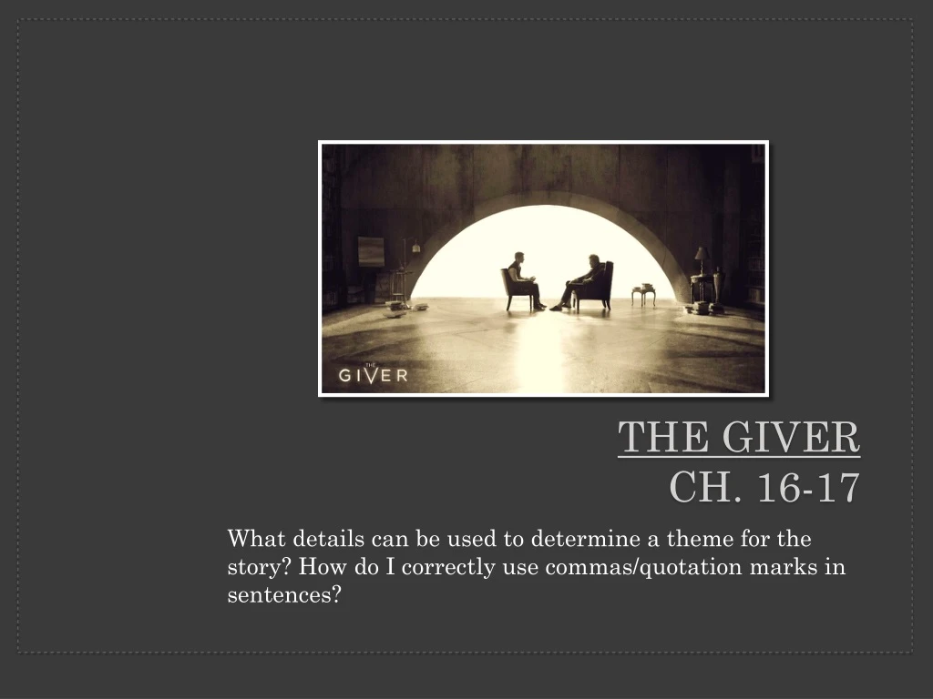 the giver ch 16 17