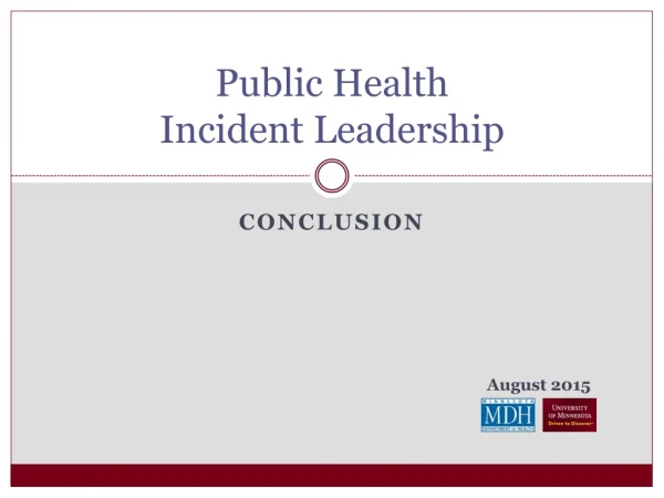 Public Health Incident Leadership