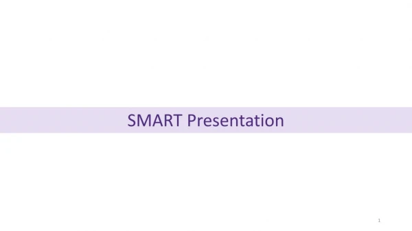 SMART Presentation