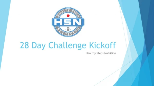 28 Day Challenge Kickoff