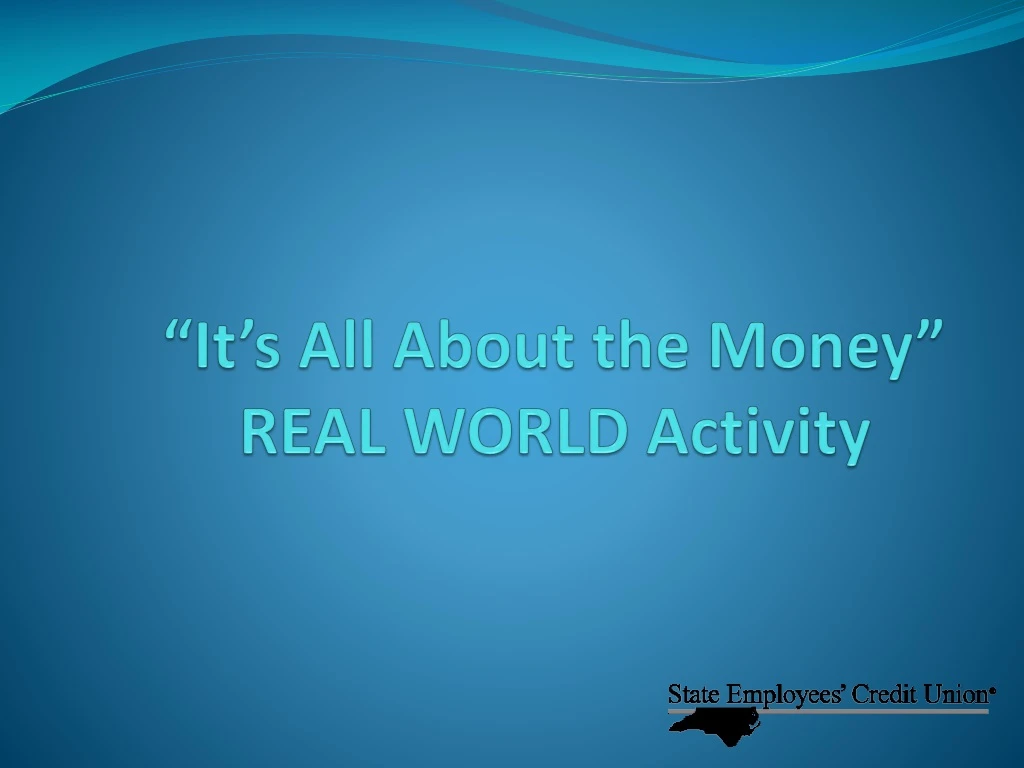 it s all about the money real world activity