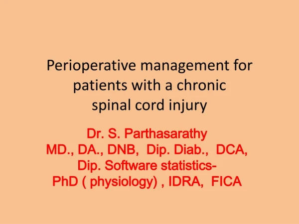 Perioperative management for patients with a chronic spinal cord injury