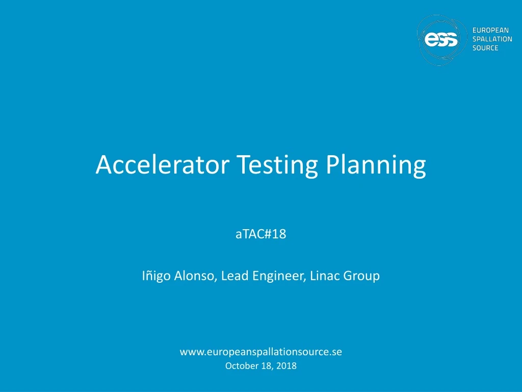 accelerator testing planning