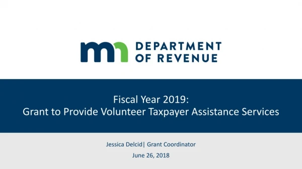 Fiscal Year 2019: Grant to Provide Volunteer Taxpayer Assistance Services