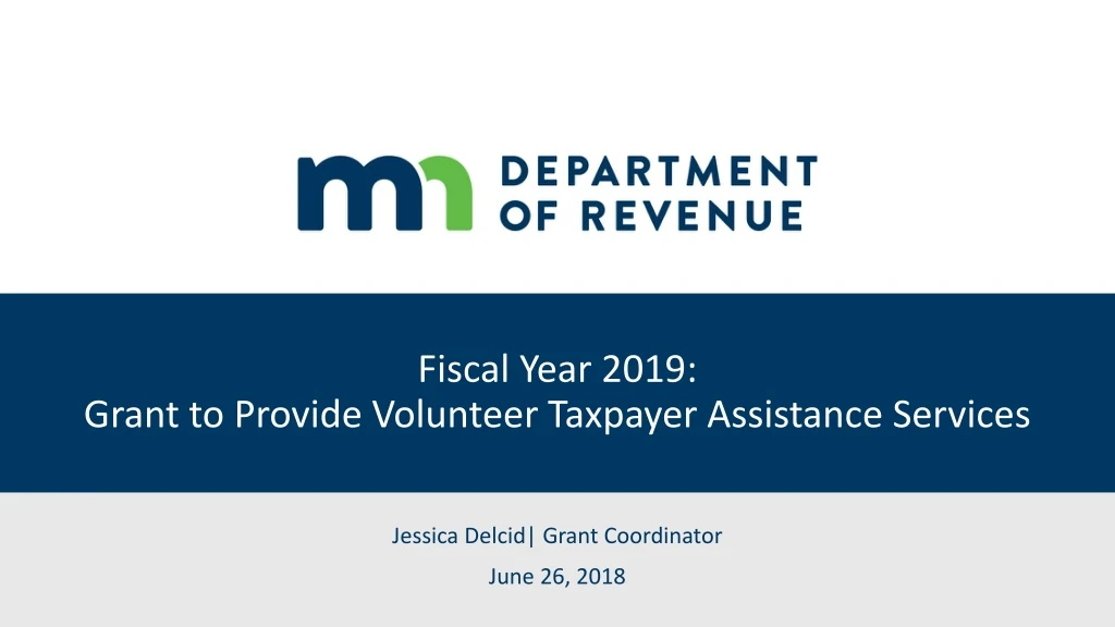 fiscal year 2019 grant to provide volunteer taxpayer assistance services