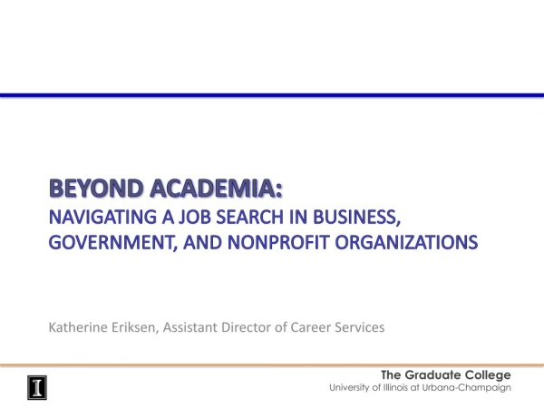 Beyond Academia: Navigating a job Search in Business, Government, and Nonprofit Organizations