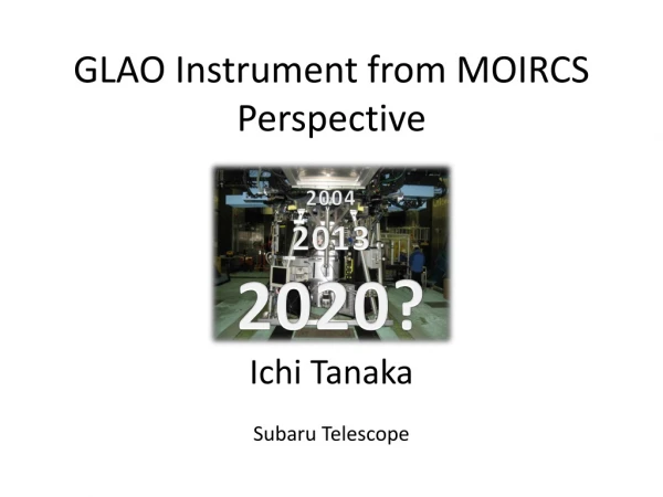 GLAO Instrument from MOIRCS Perspective