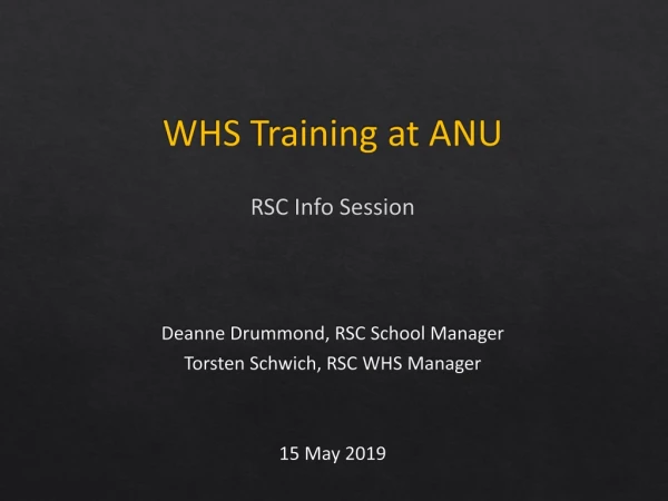 WHS Training at ANU RSC Info Session