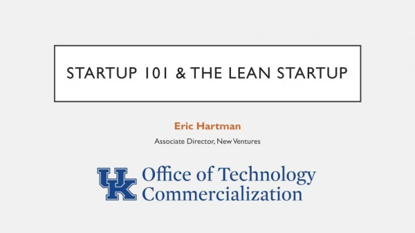 Startup 101 &amp; The lean startup