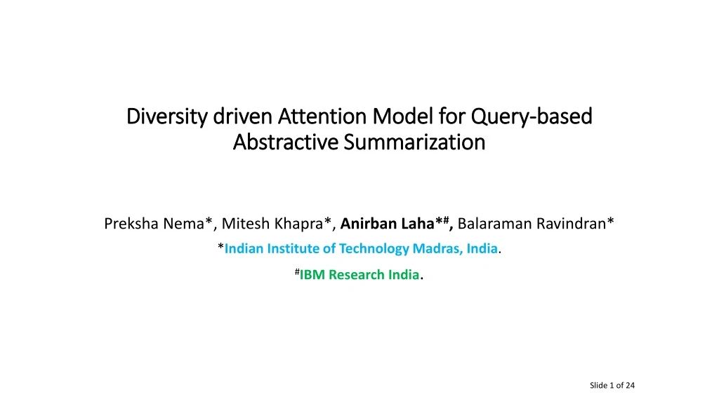diversity driven attention model for query based abstractive summarization