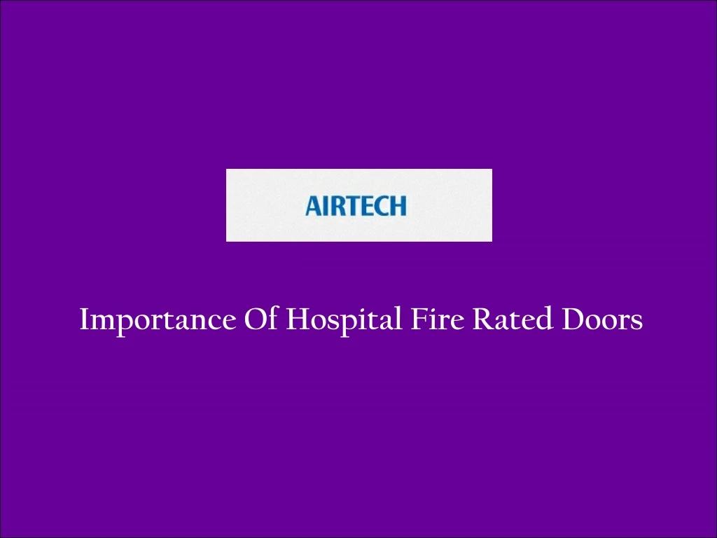importance of hospital fire rated doors