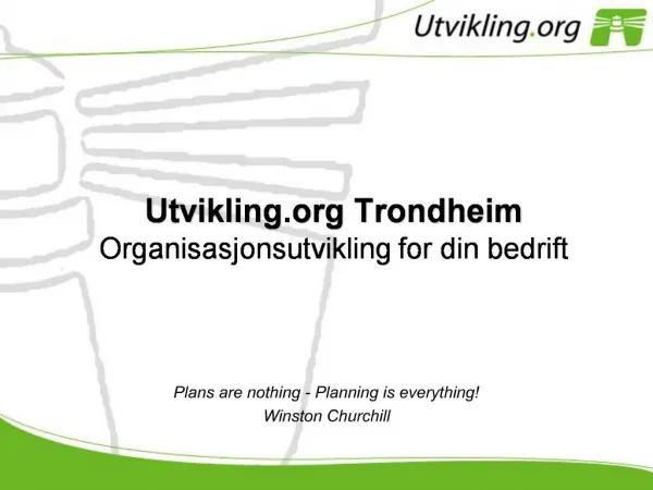 Utvikling Trondheim Organisasjonsutvikling for din bedrift