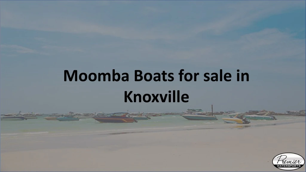 moomba boats for sale in knoxville