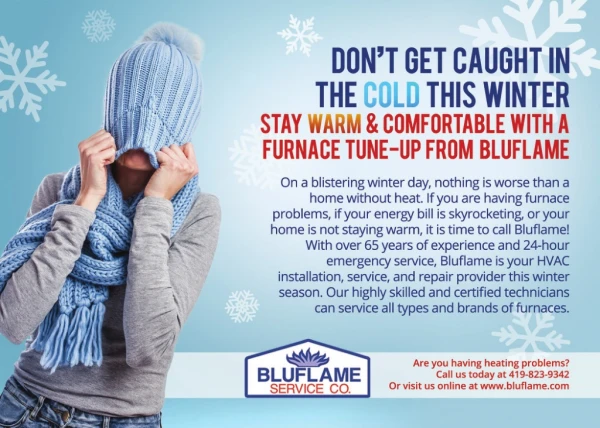 Know How To Stay Warm This Winter Season with Bluflame
