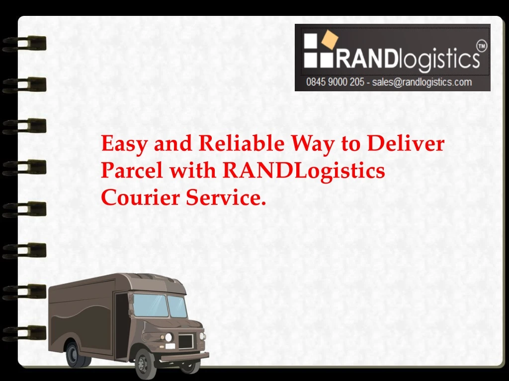 easy and reliable way to deliver parcel with