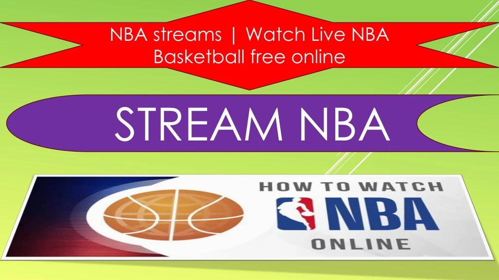 nba streams watch live nba basketball free online