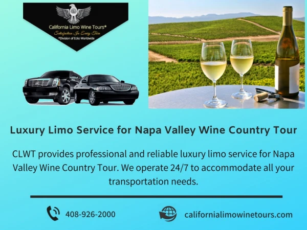 Luxury Limo Service for Napa Valley Wine Country Tour