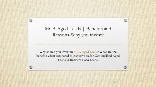 Benefits and Reasons to Invest in MCA Aged Leads | Business Loan Leads