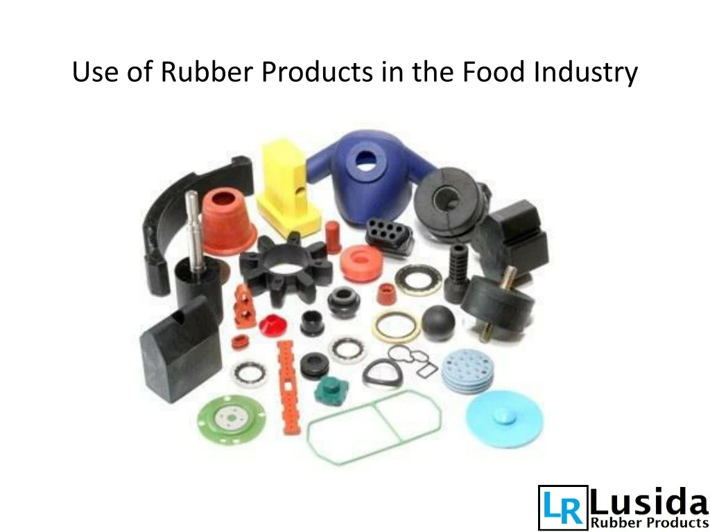 use of rubber products in the food industry