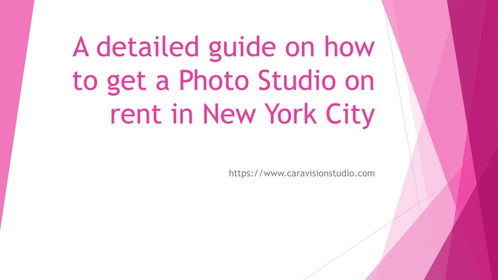 a detailed guide on how to get a photo studio on rent in new york city