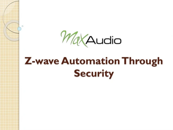 Z-wave Automation Through Security