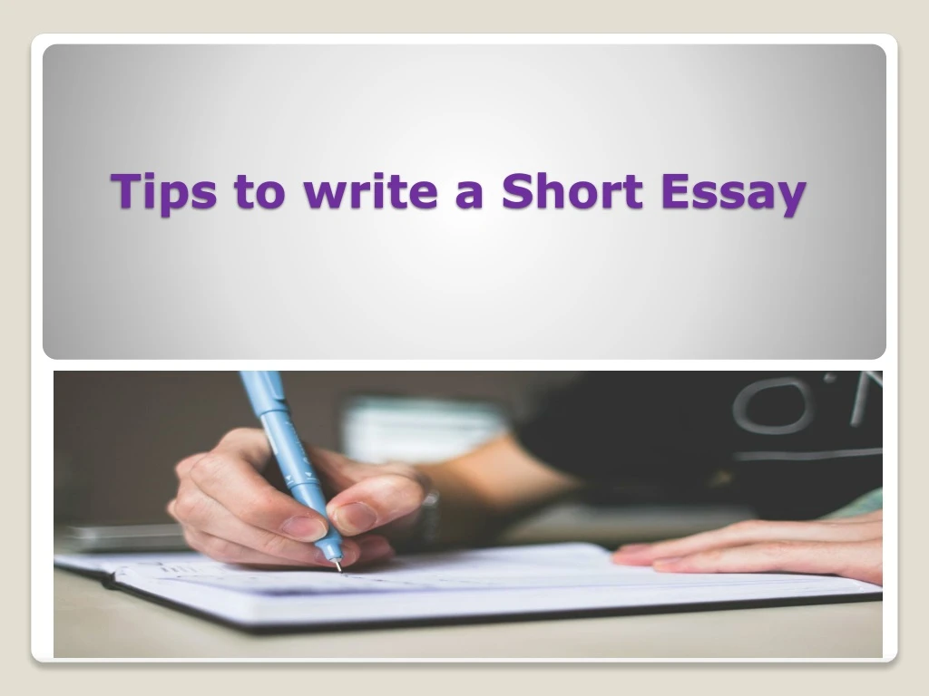 tips to write a short essay