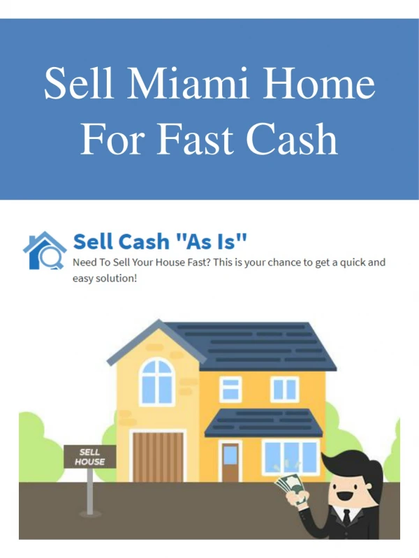 Sell Miami Home For Fast Cash