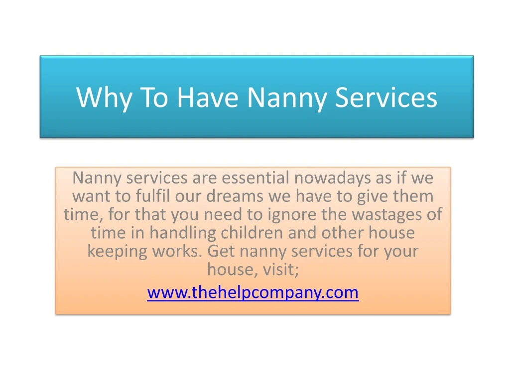 why to have nanny services