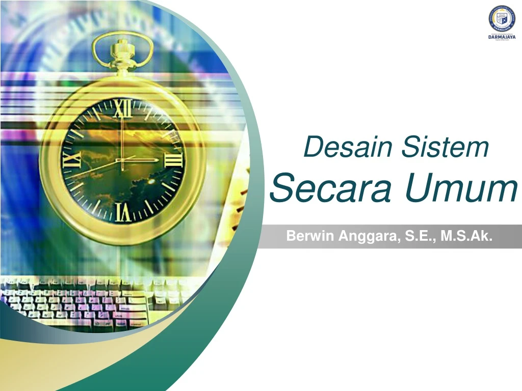 desain sistem secara umum