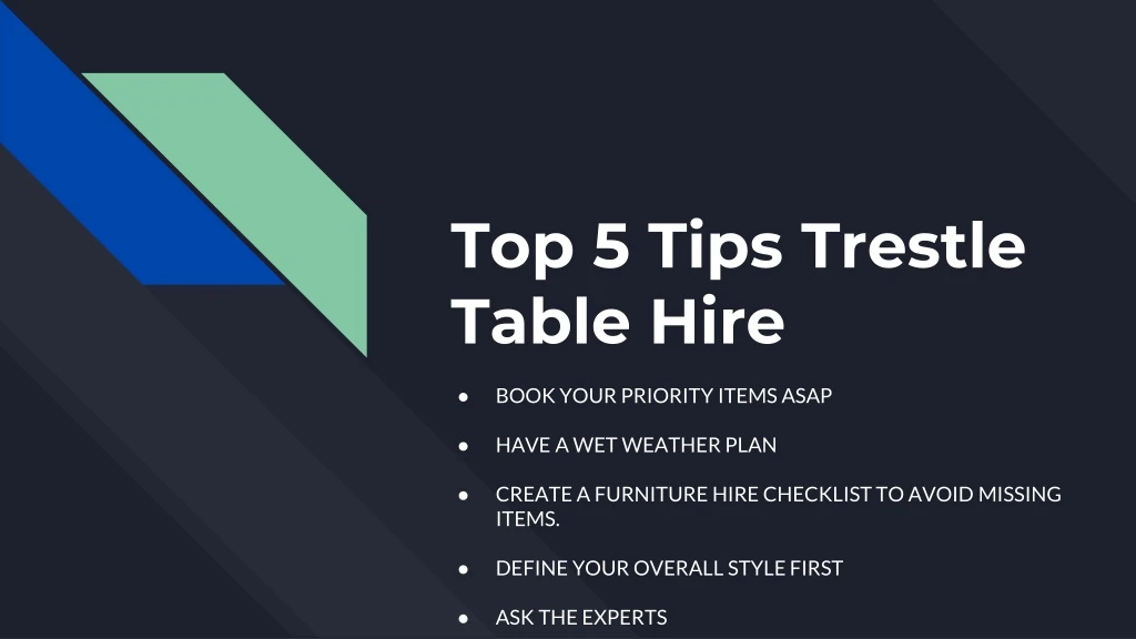 top 5 tips trestle table hire