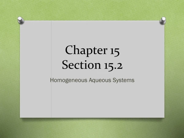 Chapter 15 Section 15.2