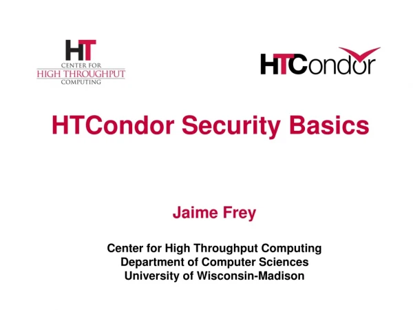 HTCondor Security Basics