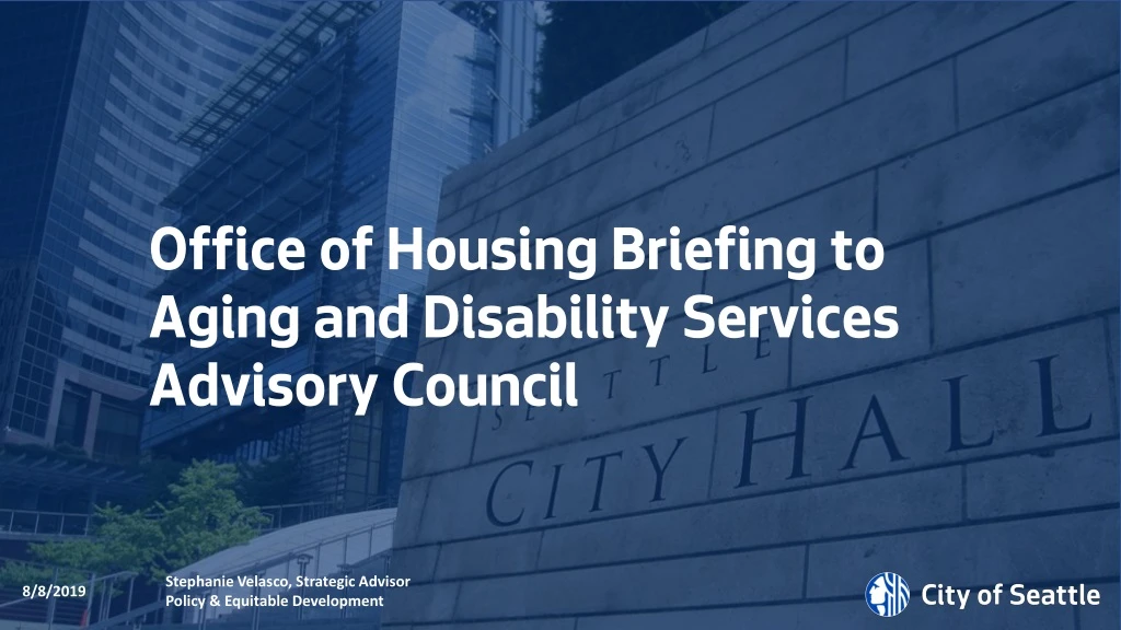 office of housing briefing to aging and disability services advisory council