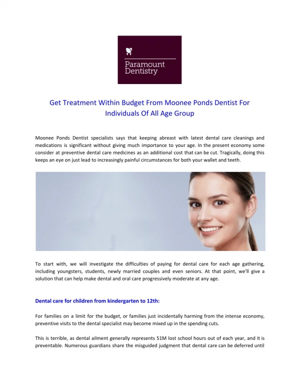 Get Treatment Within Budget From Moonee Ponds Dentist For Individuals Of All Age Group