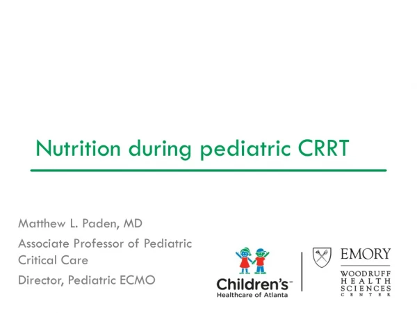 Nutrition during pediatric CRRT