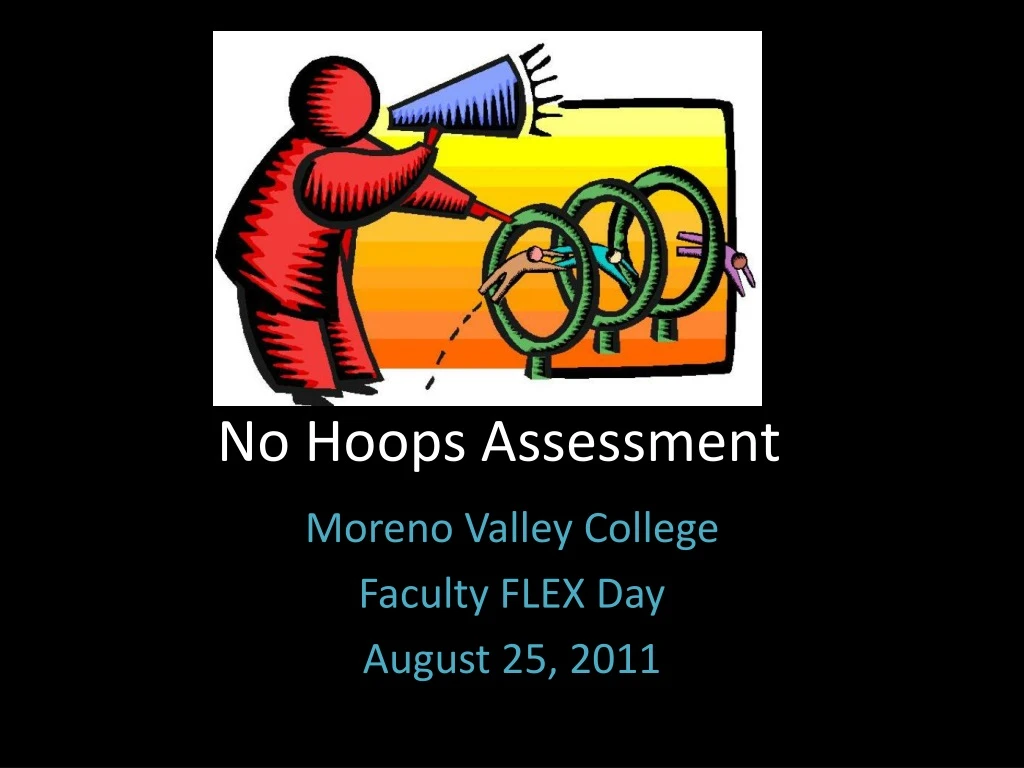 no hoops assessment